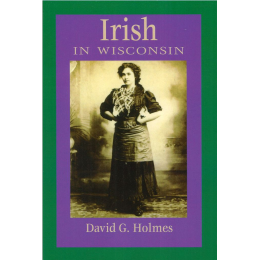 “Irish In Wisconsin”