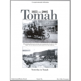 Yesterday in Tomah: 1855-2005