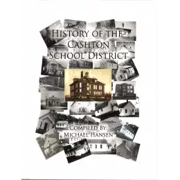 History of the Cashton School District