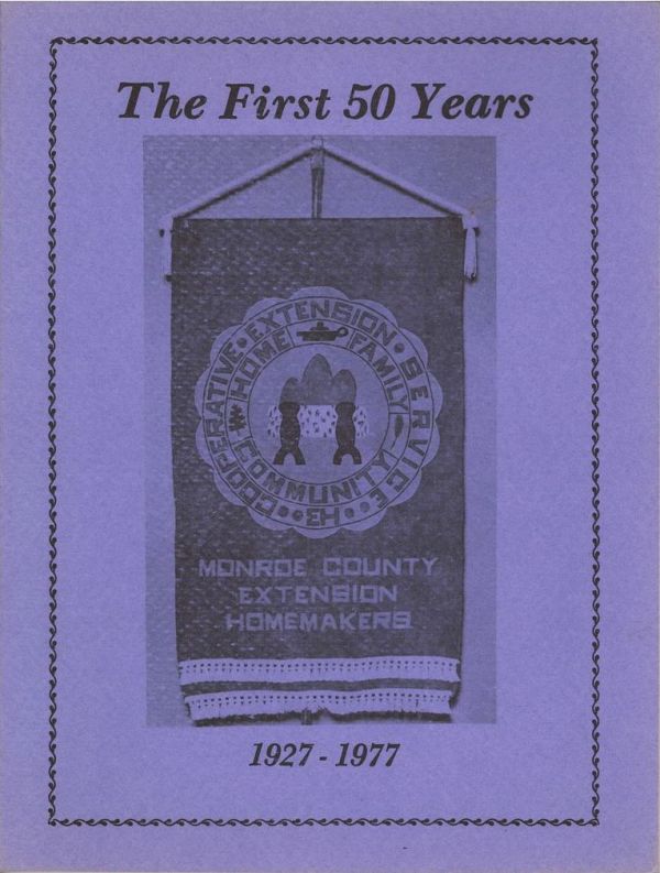 Monroe County Extension Homemakers: The First 50 Years, 1927-1977