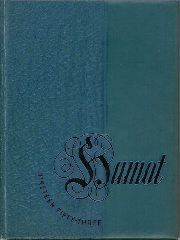 1953 “Hamot” Yearbook (Tomah High School)