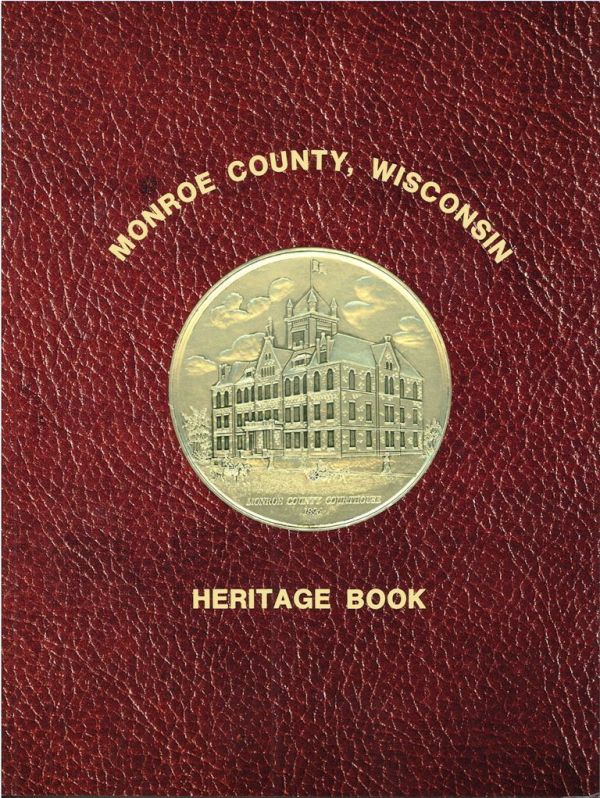 Monroe County (Wisconsin) Heritage Book