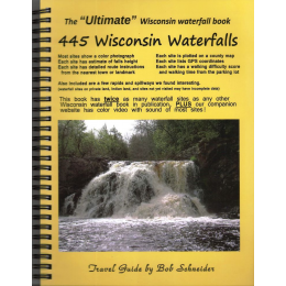 Wisconsin Waterfalls Travel Guide (3rd Edition)