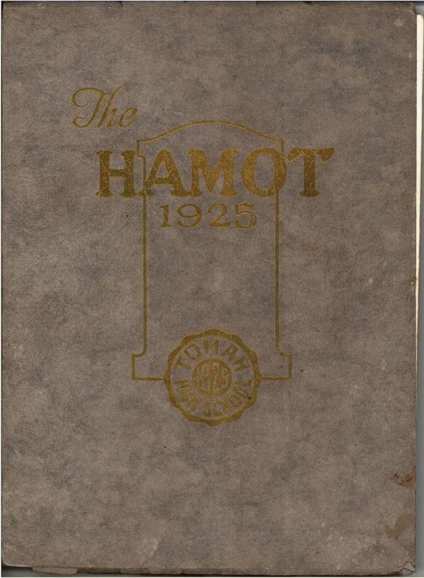 1925 “Hamot” Yearbook (Tomah High School)