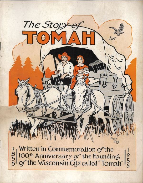 The Story of Tomah Centennial Book, 1855-1955