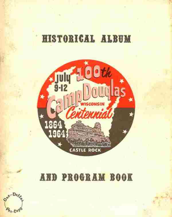 Camp Douglas Centennial Book, 1864-1964