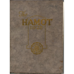1925 &ldquo;Hamot&rdquo; Yearbook (Tomah High School)