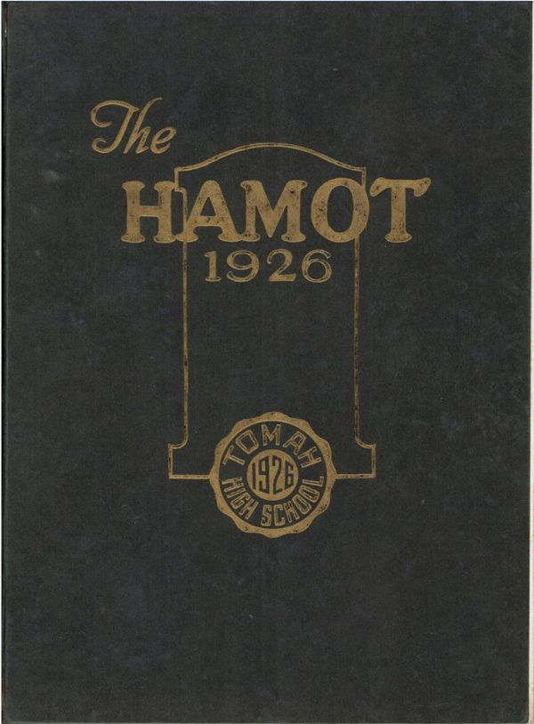 1926 “Hamot” Yearbook (Tomah High School)
