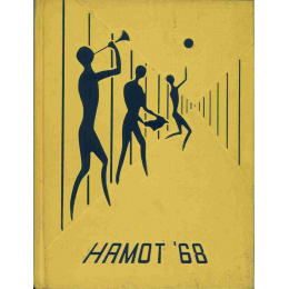 1968 &ldquo;Hamot&rdquo; Yearbook (Tomah High School)