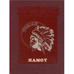 1974 &ldquo;Hamot&rdquo; Yearbook (Tomah High School)