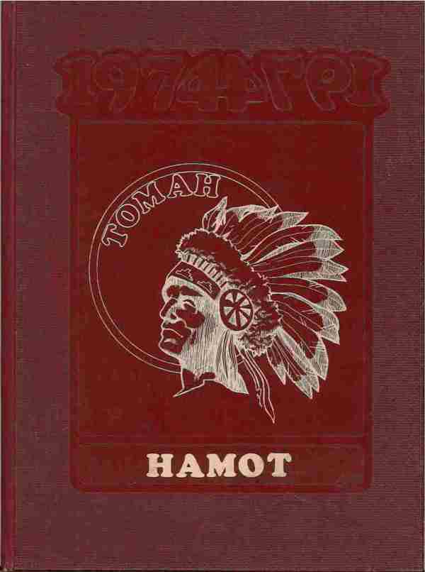 1974 “Hamot” Yearbook (Tomah High School)