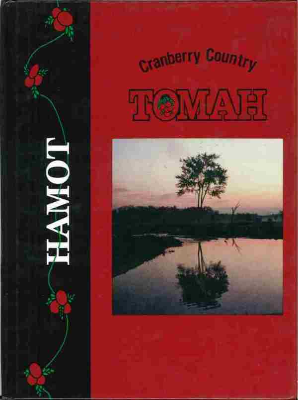 1995 “Hamot” Yearbook (Tomah High School)