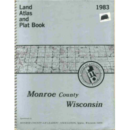 1983 Land Atlas & Plat Book Of Monroe County, WI