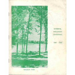 Warrens, Wisconsin Centennial Book, 1868-1968