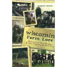 Wisconsin Farm Lore
